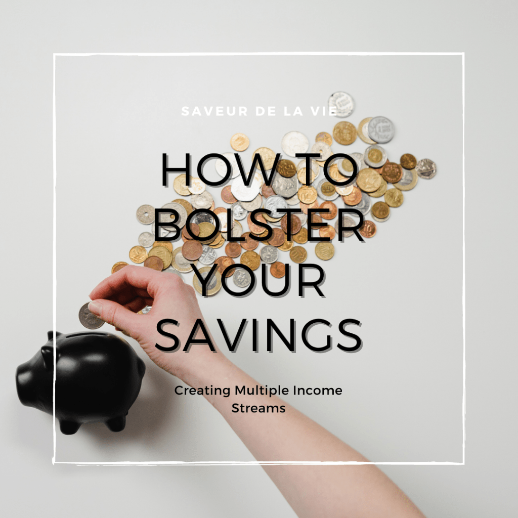 Why You Should Leverage Different Income Streams to Bolster Your Savings