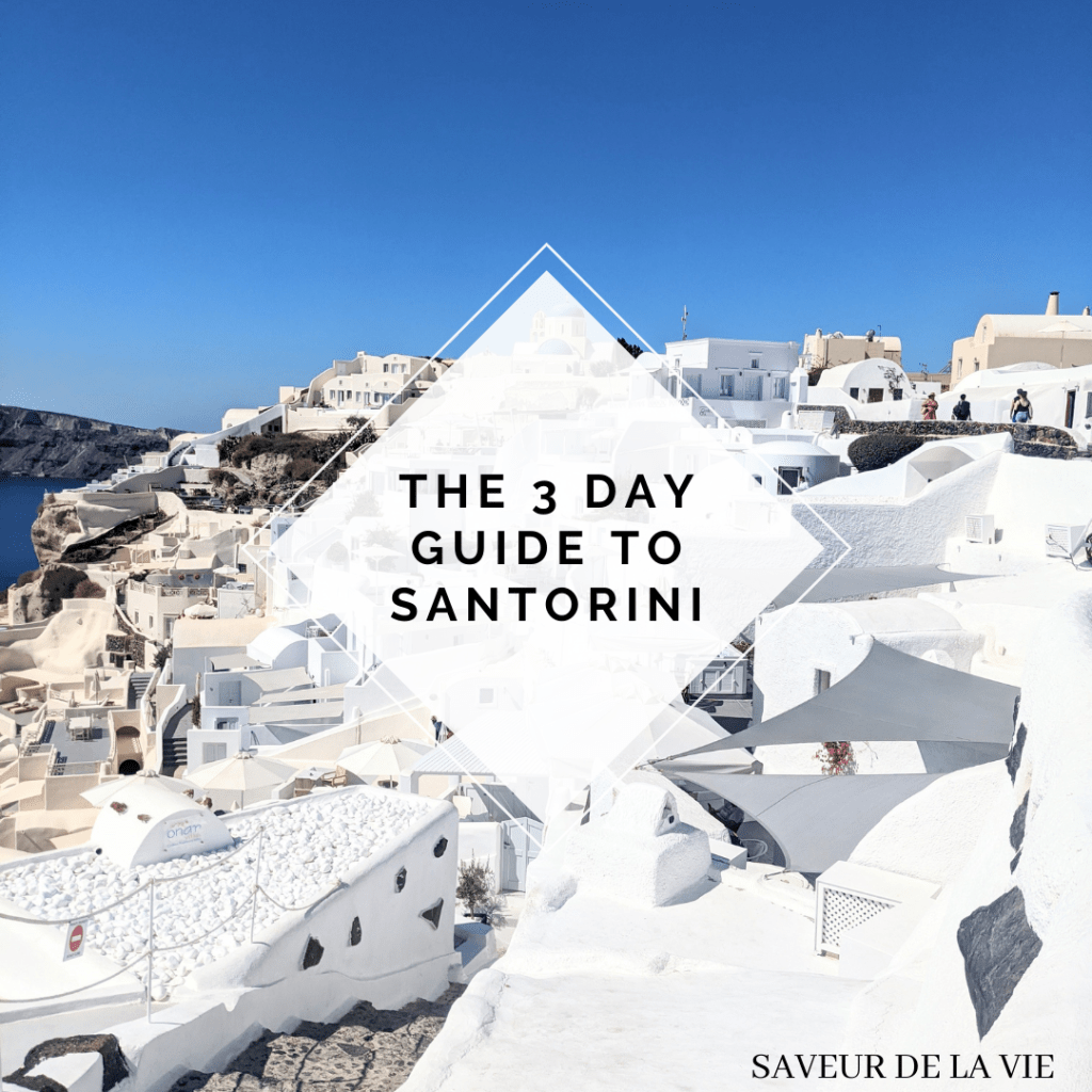 How to Plan a 3 Day Trip in Santorini